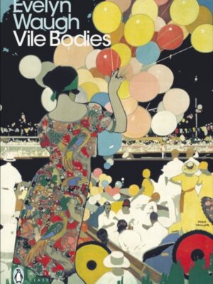 Vile Bodies