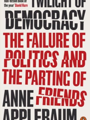 Twilight of Democracy
