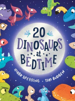 Twenty Dinosaurs at Bedtime (BB)