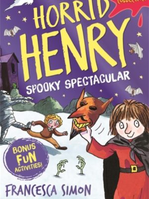 Horrid Henry: Spooky Spectacular