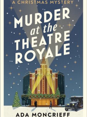 Murder at the Theatre Royale