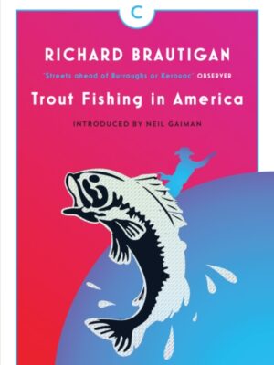 Trout Fishing in America