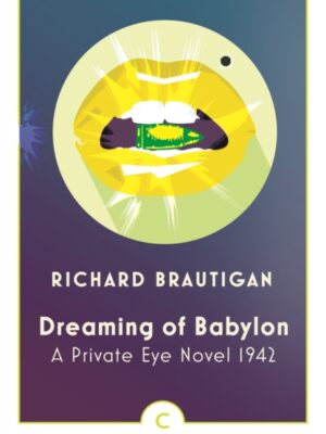 Dreaming of Babylon