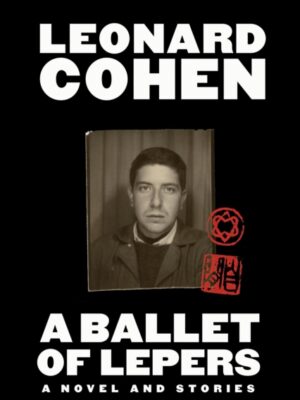 A Ballet of Lepers