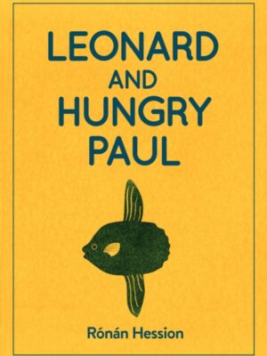 LEONARD AND HUNGRY PAUL