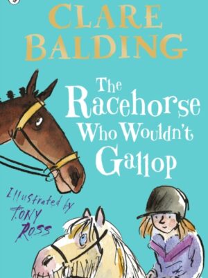 The Racehorse Who Wouldn't Gallop
