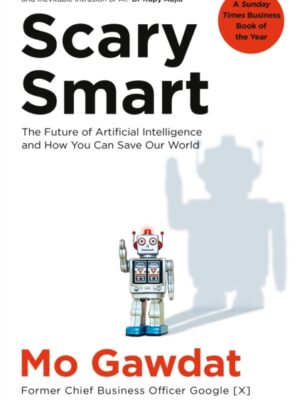 Scary Smart