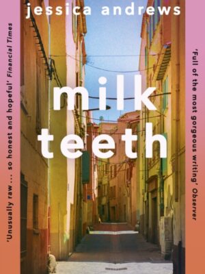 Milk Teeth