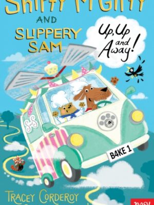 Shifty McGifty and Slippery Sam: Up, Up and Away!