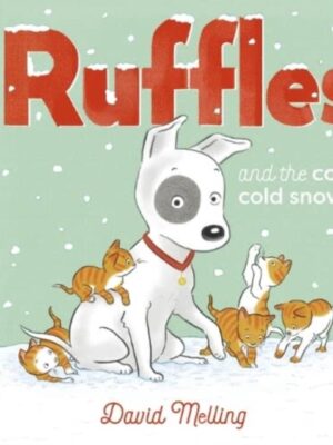 Ruffles and the Cold, Cold Snow
