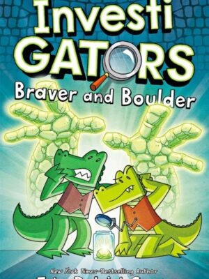 InvestiGators: Braver and Boulder