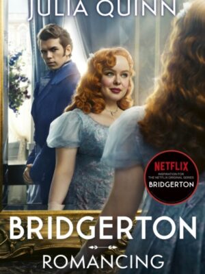 Bridgerton: Romancing Mr Bridgerton