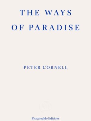 The Ways of Paradise