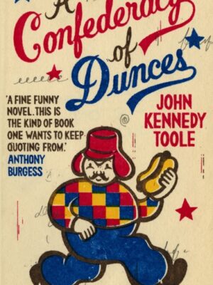 A Confederacy of Dunces : ‘Probably my favourite book of all time’ Billy Connolly