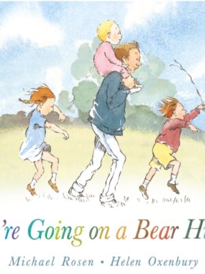We're Going on a Bear Hunt : The bestselling classic in a super-sturdy board book for babies and toddlers