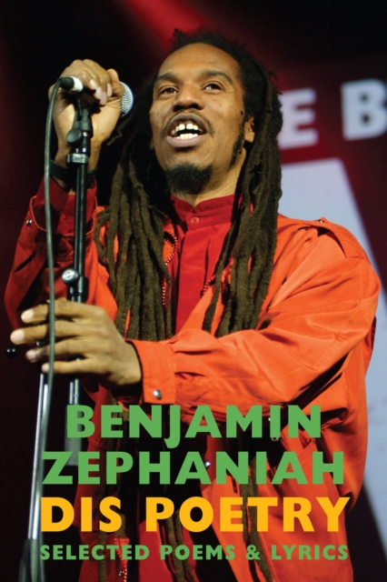 Dis Poetry : Selected Poems & Lyrics