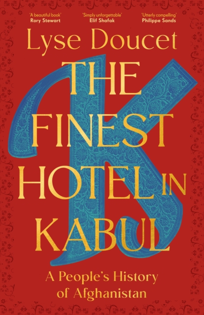 The Finest Hotel in Kabul