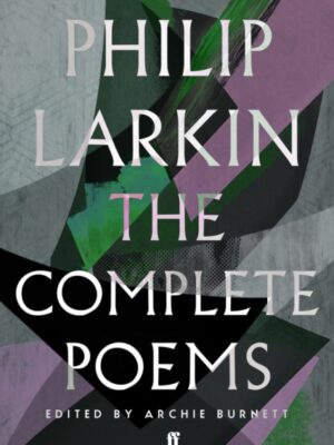 The Complete Poems of Philip Larkin