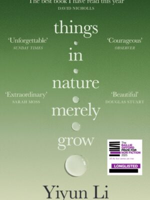 Things in Nature Merely Grow