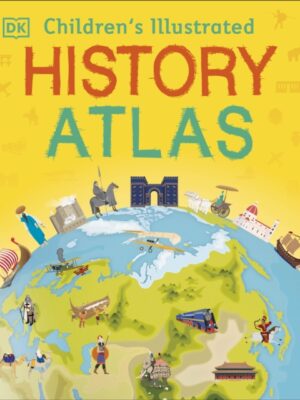 Children's Illustrated History Atlas