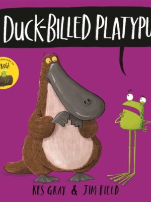 Oi Duck-billed Platypus!