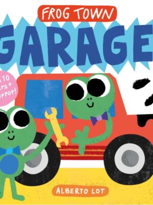 Frog Town: Garage