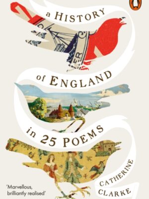A History of England in 25 Poems