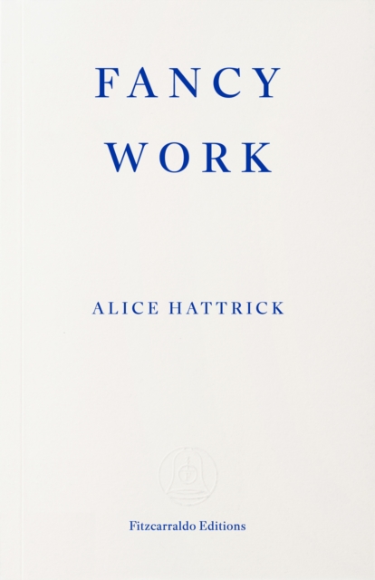Fancy Work: Unpicking Past Lives