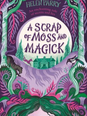 A Scrap of Moss and Magick