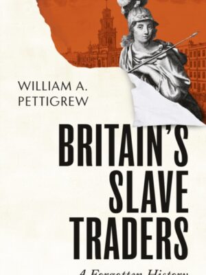Britain's Slave Traders